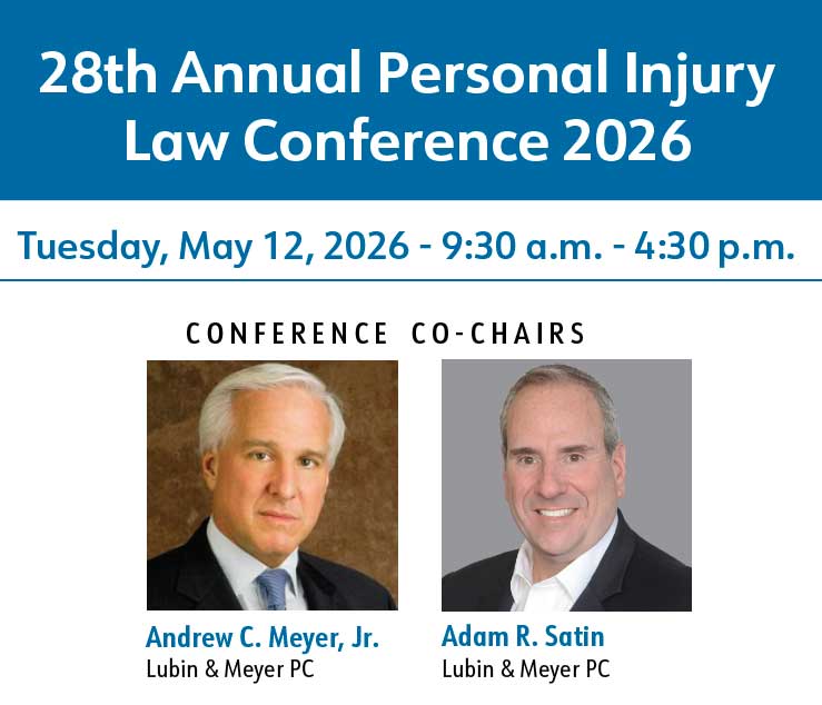 MCLE-28th Annual Personal Injury Conference cochairs